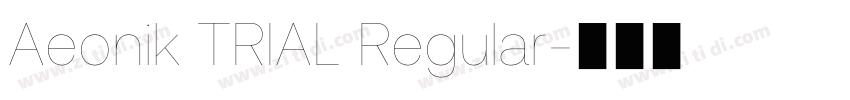 Aeonik TRIAL Regular字体转换